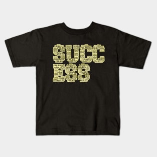 SUCCESS Kids T-Shirt